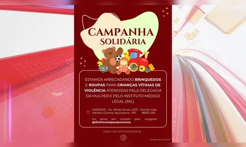 Campanha arrecada brinquedos e itens a crianças vítimas de violência