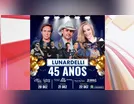 Lunardelli celebra 45 anos com grande festa e shows; veja programação