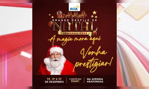 Arapongas terá início do grande desfile de Natal nesta sexta (13)