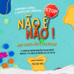 Campanha nacional ganha força durante o Carnaval