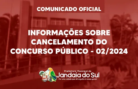 Prefeitura de Jandaia do Sul anuncia cancelamento de concurso público