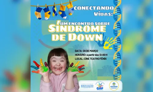 Evento debate inclusão de pessoas com Síndrome de Down em Apucarana