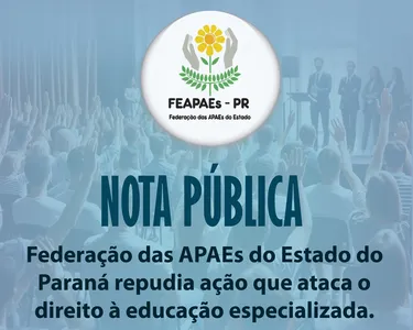 A entidade representa 343 escolas especializadas no Paraná, que atendem mais de 40 mil pessoas com deficiência intelectual e múltipla.
