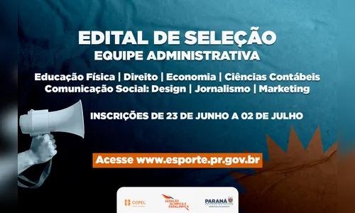 Edital de seleção da equipe administrativa