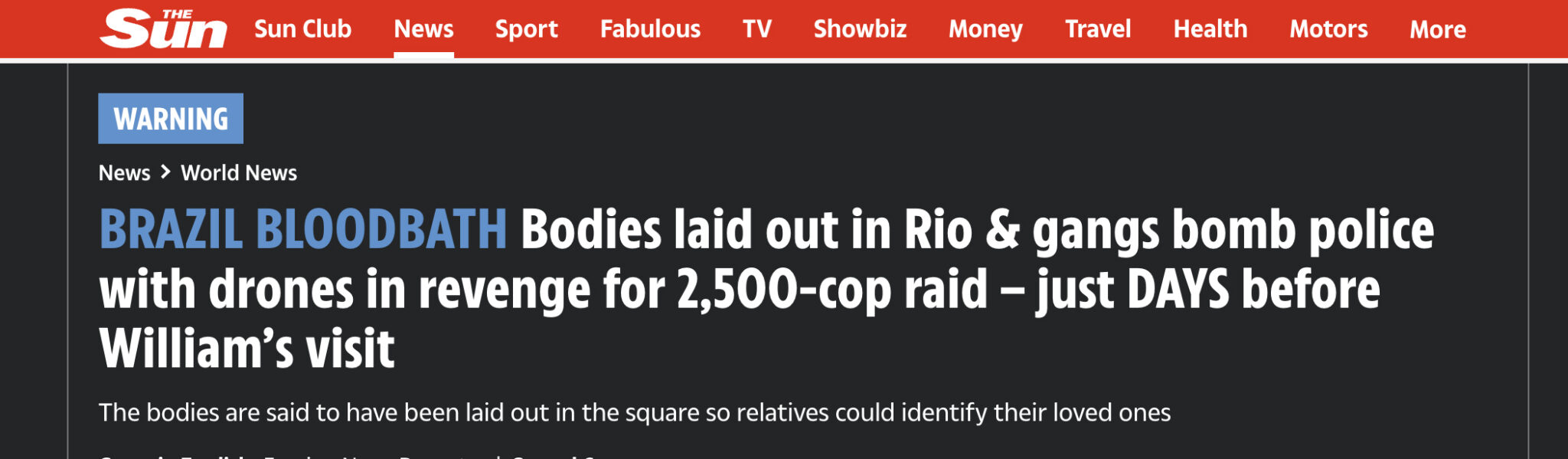 Viagem do príncipe William ao RJ preocupa após megaoperação