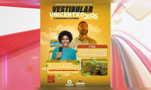 Unicentro abre inscrições para solicitar de isenção do Vestibular 2026