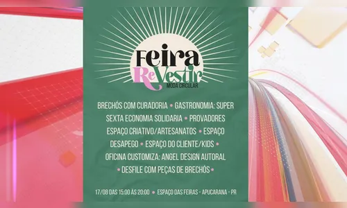 Apucarana recebe feira de moda circular ReVestir neste domingo (17)