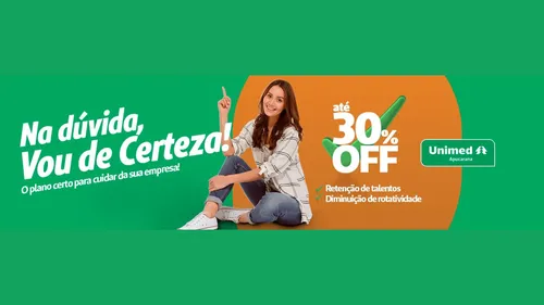 Campanha PJ com até 30% de desconto e Lançamento Unimed Odonto