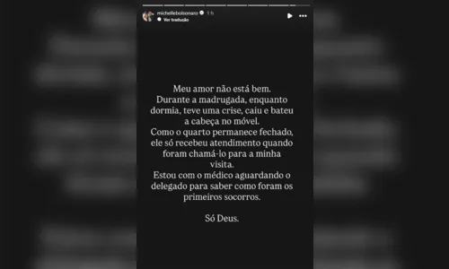 
							Bolsonaro caiu, bateu cabeça em móvel e não está bem, diz Michelle
						
						