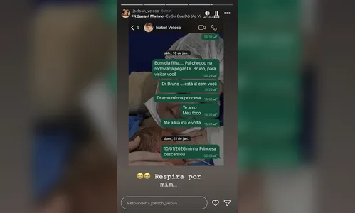 
							Pai de Isabel Veloso compartilha print de mensagens que enviou para a filha no dia de sua morte
						
						