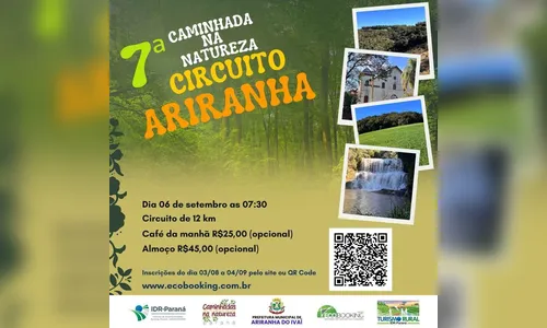 
							7ª Caminhada na Natureza em Ariranha do Ivaí acontece no dia 6 de setembro

						