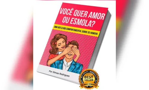 
							Empresário, Dimas Rodrigues, lança livro que reflete sobre o machismo e comportamentos tóxicos nas relações contemporâneas
						
						