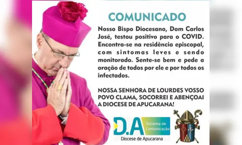 
						
							Bispo de Apucarana Dom Carlos testa positivo para Covid-19
						
						