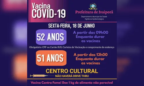 
							Ivaiporã: Pessoas de 52 e 51 anos serão imunizadas sexta
						
						