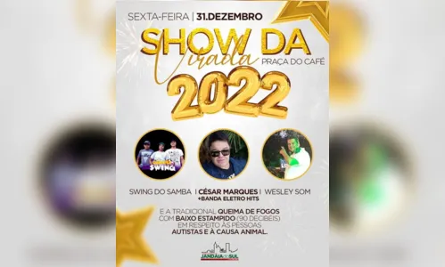 
						
							Jandaia do Sul vai promover Show da Virada dia 31
						
						