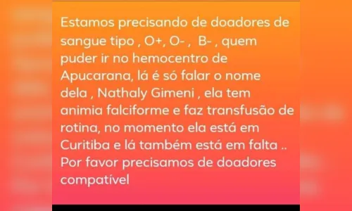 
						
							Menina de 12 anos precisa de doações de sangue em Apucarana
						
						