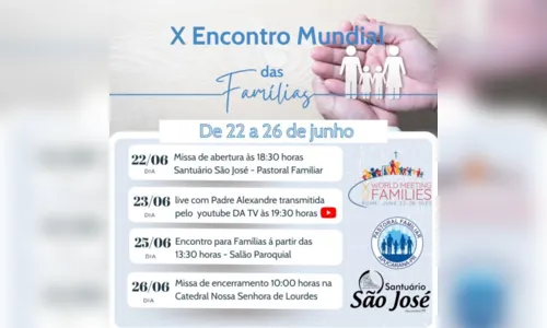 
						
							Santuário São José realiza Encontro Mundial das Famílias; saiba mais
						
						