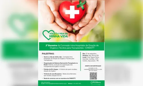 
						
							Hospital da Providência promove ação de incentivo à doação de órgãos
						
						