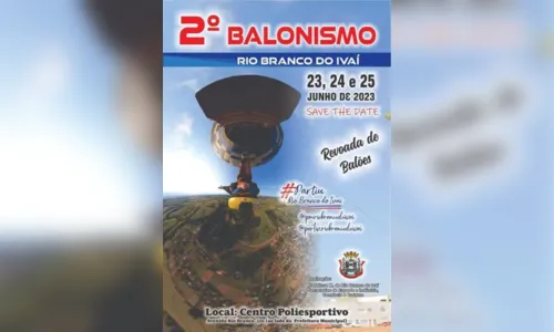 
						
							Acontece em junho 2º evento de balonismo em Rio Branco do Ivaí
						
						