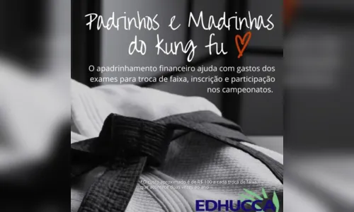 
						
							Edhucca lança projeto 'Padrinhos e Madrinhas do Kung Fu'; saiba mais
						
						