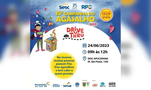 
						
							Sesc organiza 15ª Campanha do Agasalho Drive-thru em Apucarana
						
						