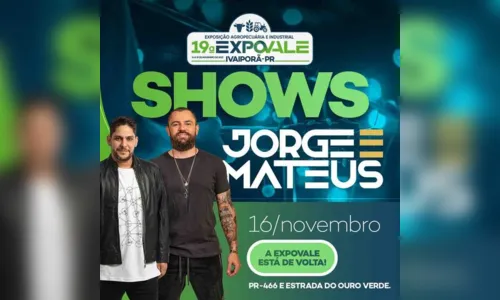 
						
							Dupla Jorge e Mateus confirma show na arena da 19ª Expovale
						
						