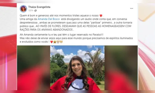 
						
							'Em vez de flores, ração': o pedido de jovem morta em acidente no PR
						
						