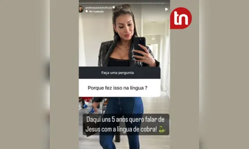 
						
							“Falar de Jesus com língua de cobra”, diz Andressa sobre abrir igreja
						
						