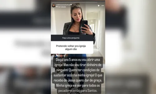 
						
							“Falar de Jesus com língua de cobra”, diz Andressa sobre abrir igreja
						
						