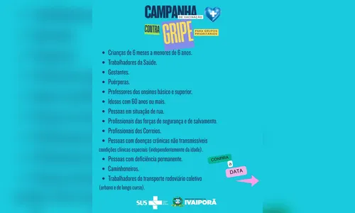 
						
							Ivaiporã inicia na terça-feira campanha de vacinação contra a gripe
						
						