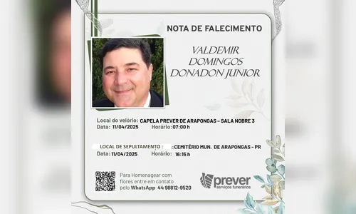 
						
							Morre diretor do Moinho Arapongas Valdemir Domingos Donadon
						
						