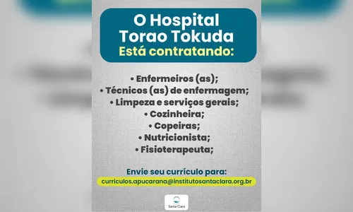 
							Hospital Torao Tokuda abre vagas de emprego em Apucarana
						
						