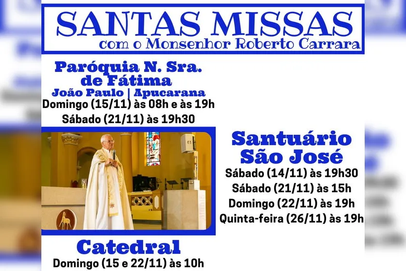Padre Roberto Carrara reza santas missas em Apucarana
