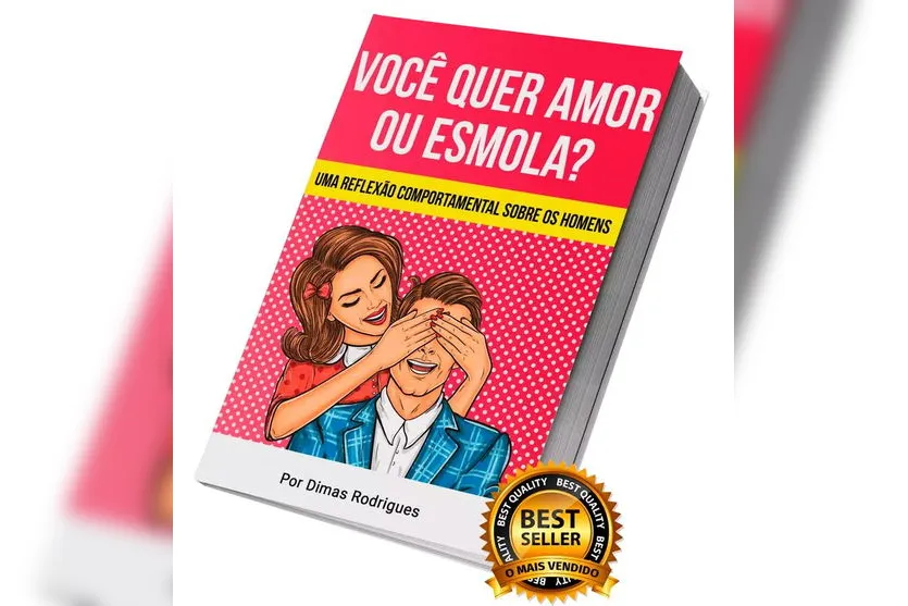 Empresário, Dimas Rodrigues, lança livro que reflete sobre o machismo e comportamentos tóxicos nas relações contemporâneas