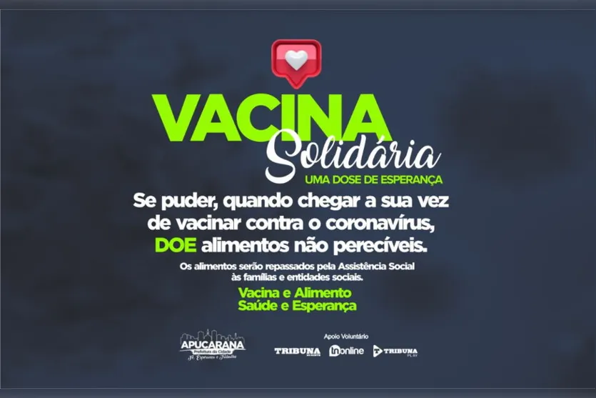 Apucarana realiza campanha Vacina Solidária