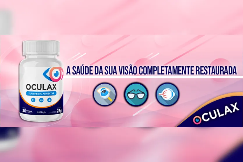 Descubra porque Oculax tem revolucionado o tratamento da medicina ocular