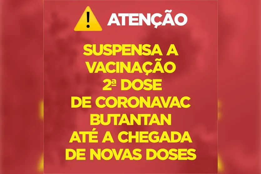 Vacinação é suspensa até a chegada de mais doses