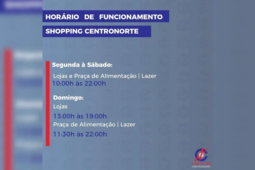 Confira o horário de funcionamento do Shopping Centronorte