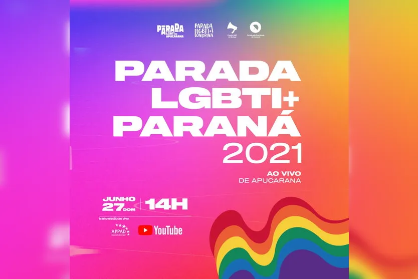 Parada  LGBTI+ Paraná acontece on-line, em Apucarana