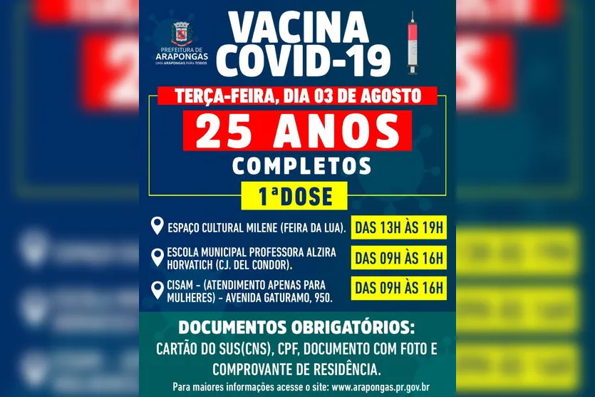 Arapongas vacina público em geral de 25 e 24 anos