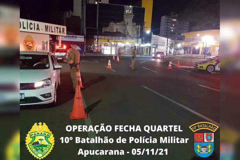 PM realiza Operação Fecha Quartel em Apucarana e região