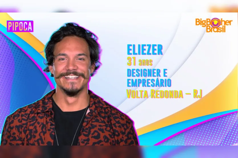 Conheça Eliezer, mais um  participante do BBB22