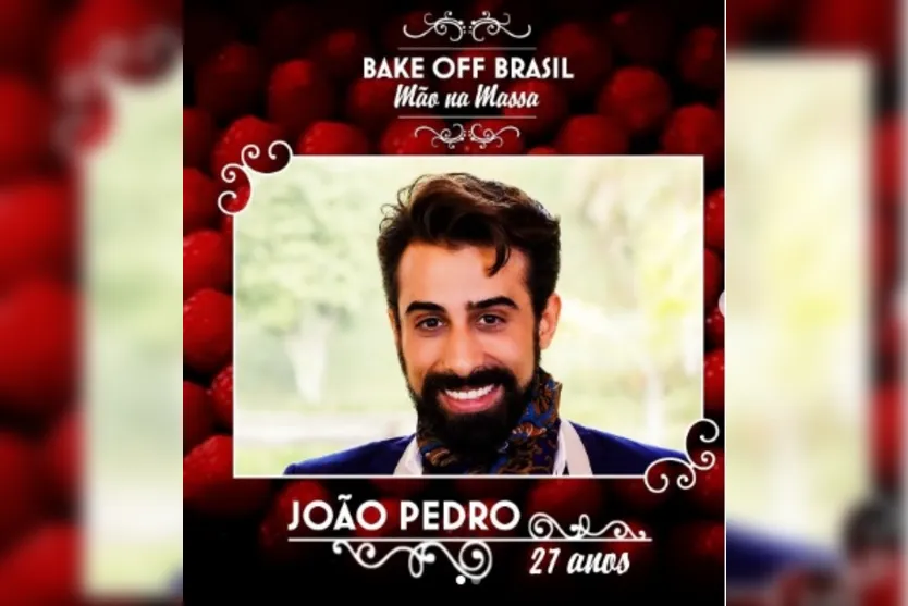  A partir do dia 6 de agosto, João Pedro de Araújo Jorge integra o time de participantes da disputas de confeiteiros 