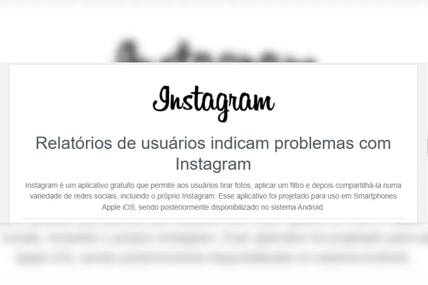 Travou? Instagram apresenta instabilidade nesta quinta-feira