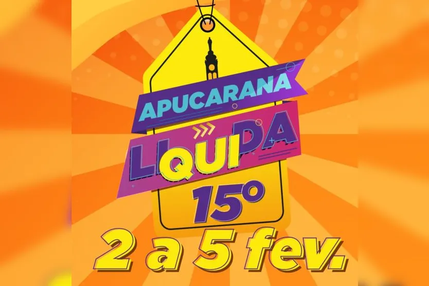  15ª Apucarana Liquida, maior feira de queima de estoque do Vale do Ivaí e região 