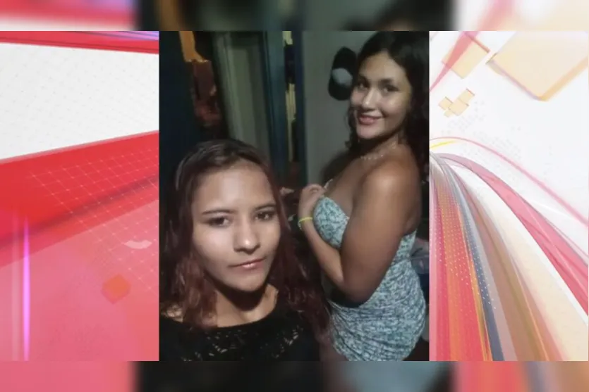  As meninas de 13 e 15 anos sumiram na noite de sábado (04) 