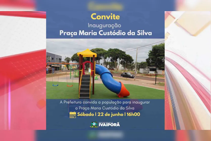  Ivaiporã terá inaugurações e Festa Junina neste fim de semana 