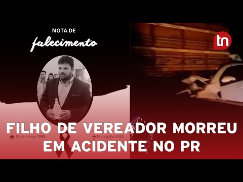 Filho de vereador morre em acidente no Paraná e deixa cidade em luto