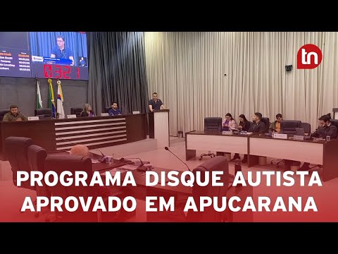 Câmara aprova Programa Disque Autista em Apucarana