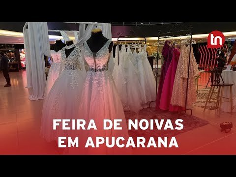Feira de Noivas e Festas reúne expositores em Apucarana